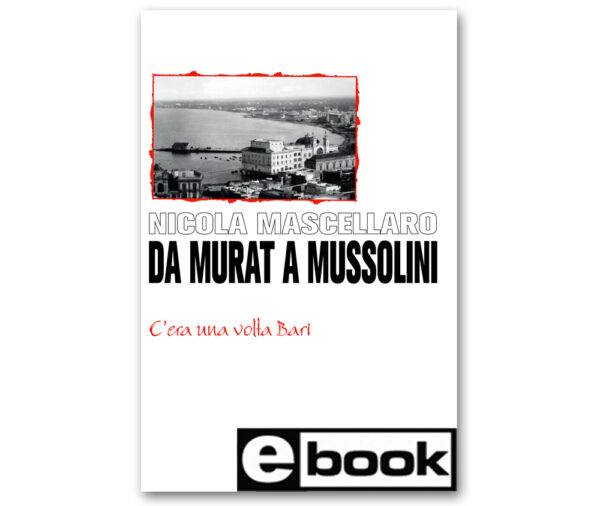 copertina del libro Da Murat a Mussolini.
